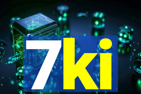 7ki