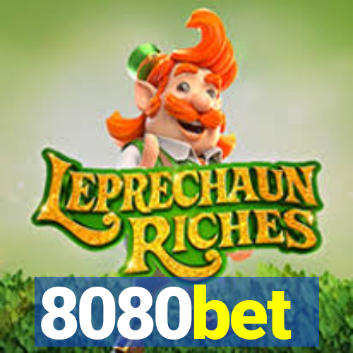8080bet