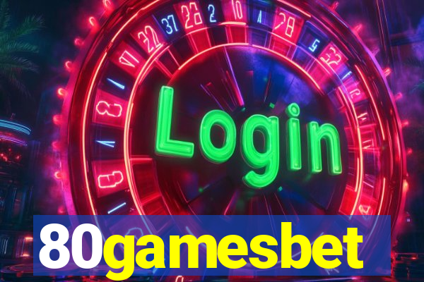 80gamesbet