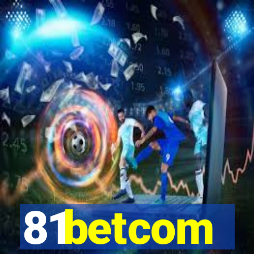 81betcom
