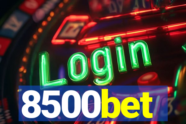 8500bet