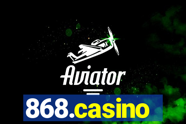 868.casino