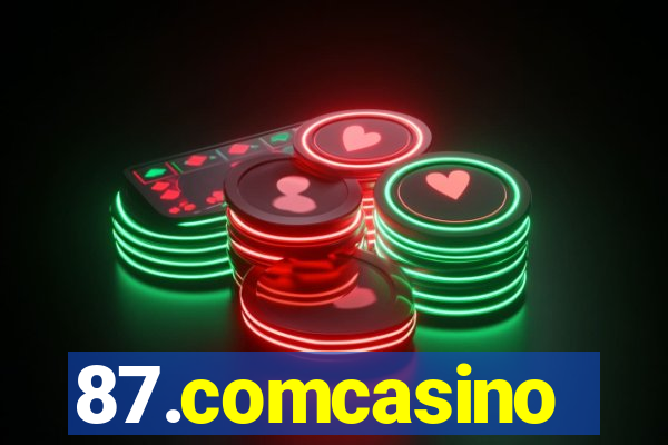 87.comcasino