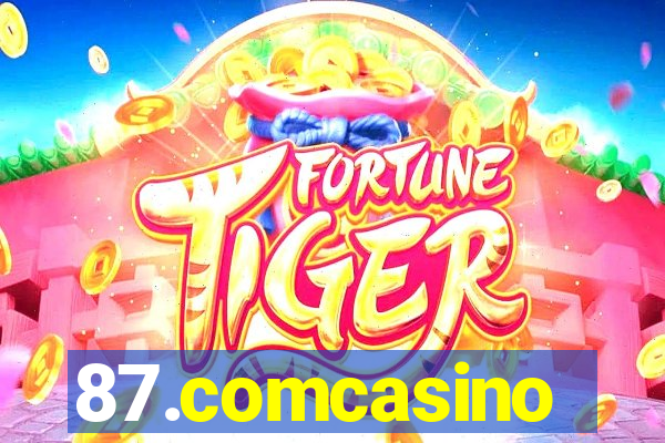 87.comcasino