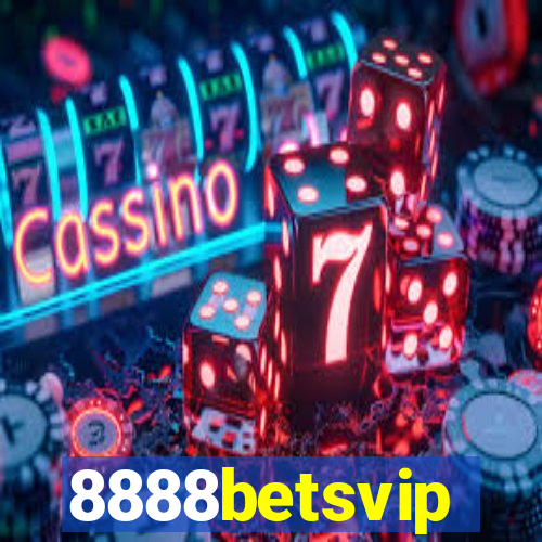 8888betsvip