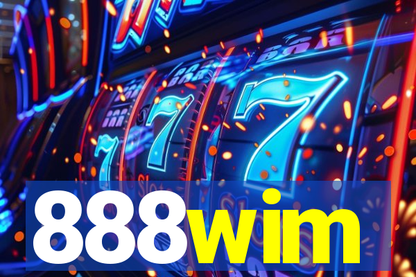 888wim