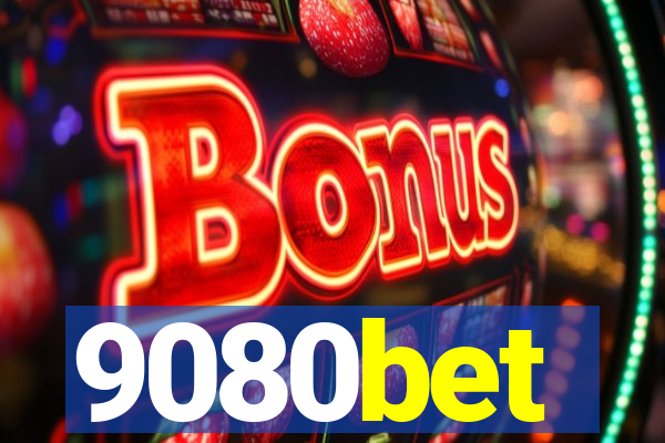 9080bet