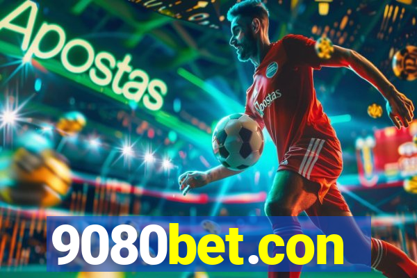 9080bet.con