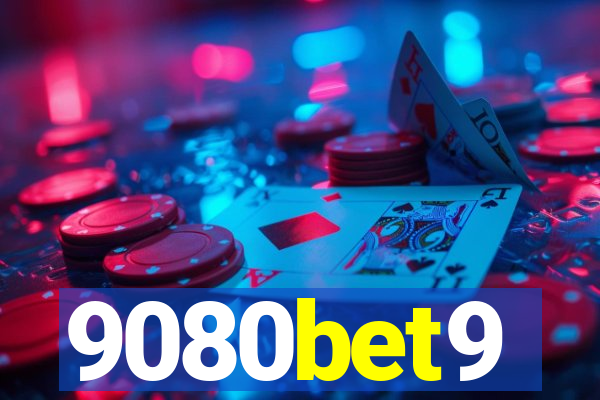 9080bet9