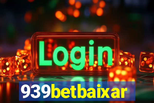 939betbaixar