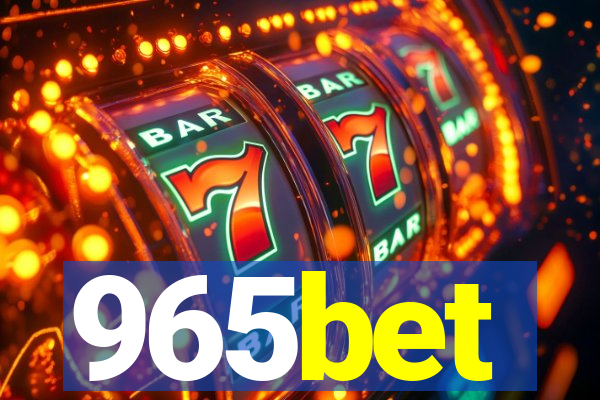 965bet