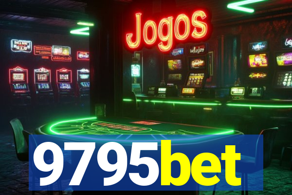 9795bet