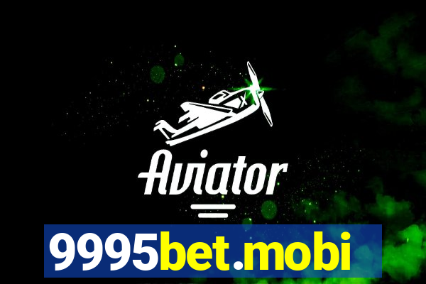 9995bet.mobi