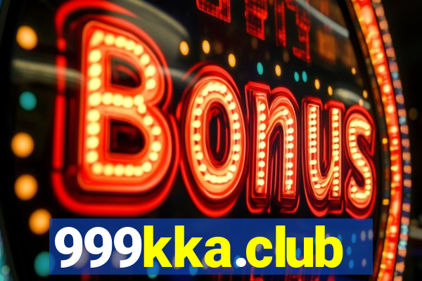999kka.club