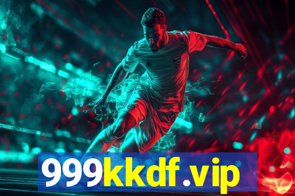 999kkdf.vip