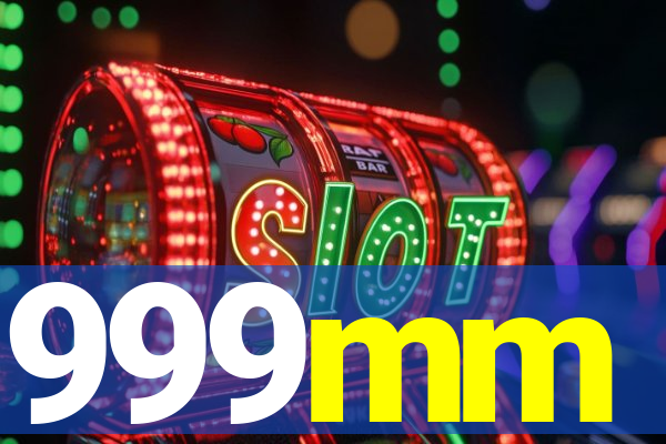 999mm