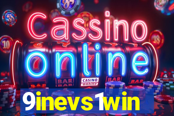 9inevs1win