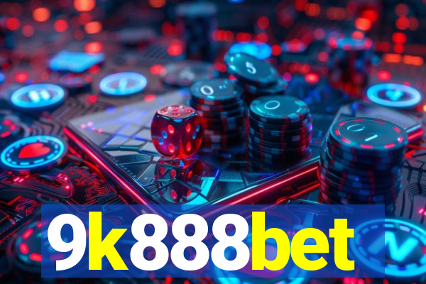 9k888bet