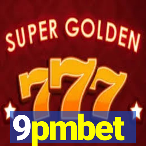 9pmbet