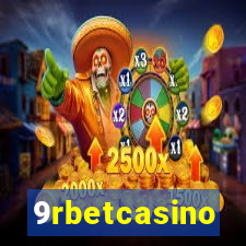 9rbetcasino