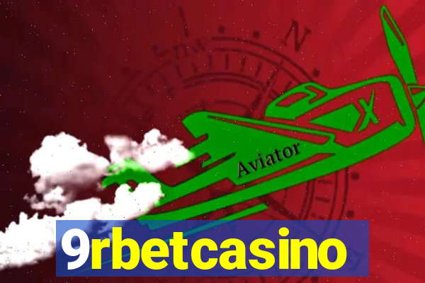 9rbetcasino