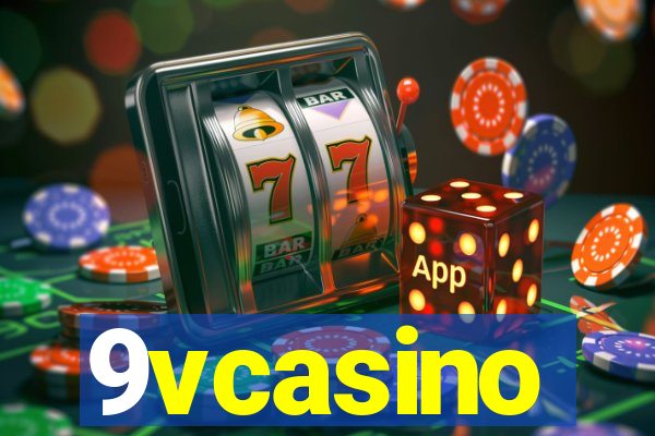 9vcasino