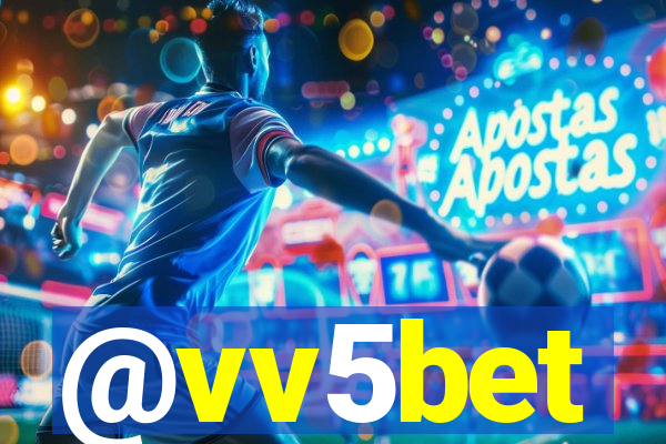 @vv5bet