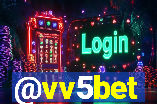 @vv5bet