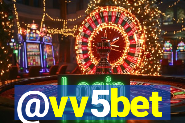 @vv5bet