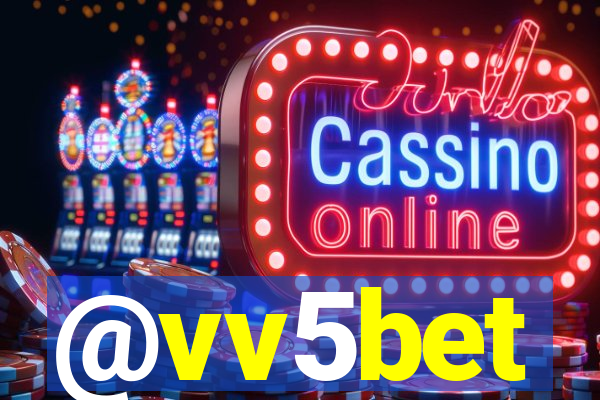 @vv5bet
