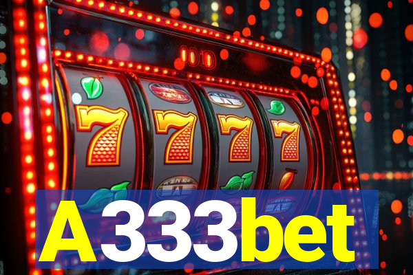 A333bet