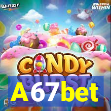 A67bet