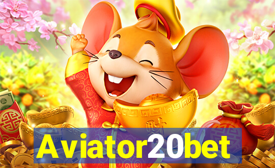 Aviator20bet