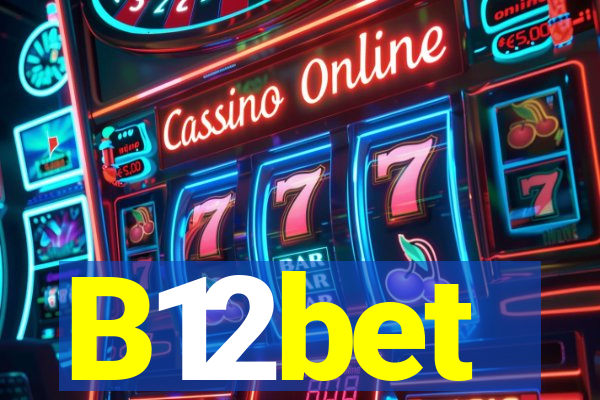 B12bet