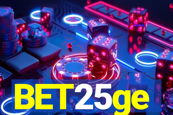 BET25ge