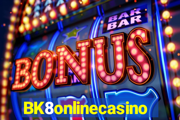 BK8onlinecasino
