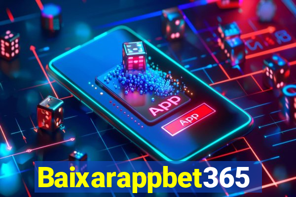 Baixarappbet365