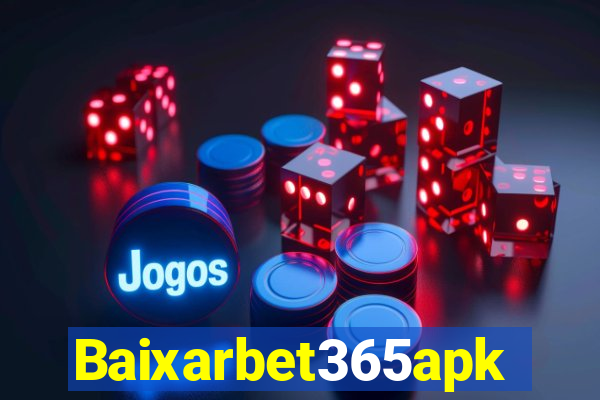 Baixarbet365apk