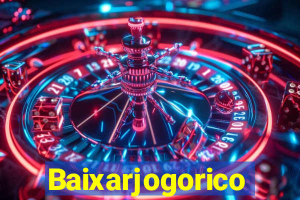 Baixarjogorico
