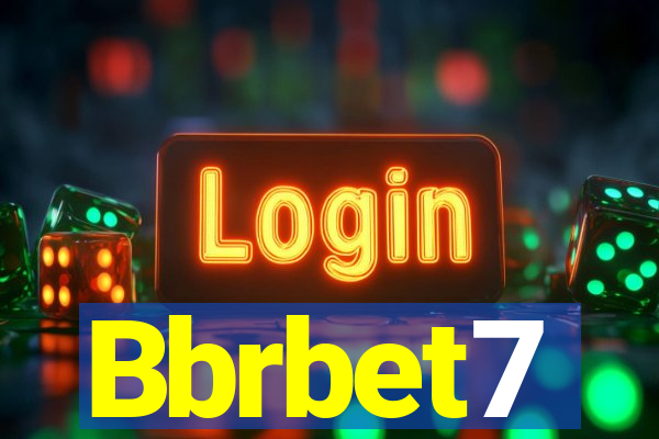 Bbrbet7
