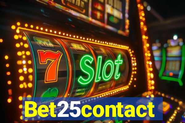 Bet25contact