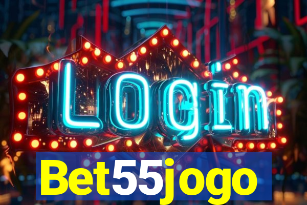 Bet55jogo