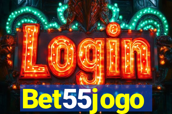 Bet55jogo