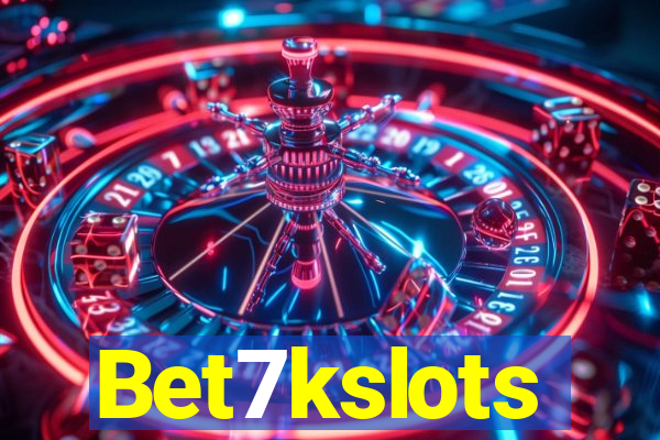 Bet7kslots