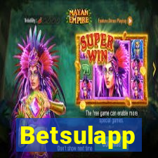 Betsulapp