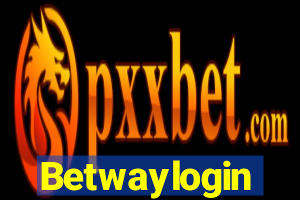 Betwaylogin