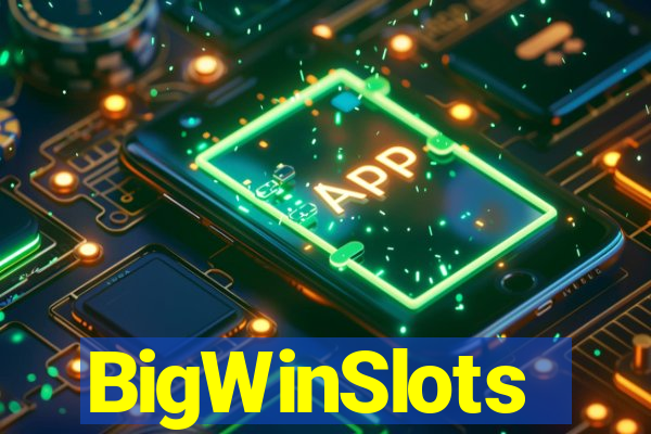 BigWinSlots