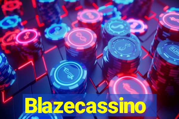 Blazecassino