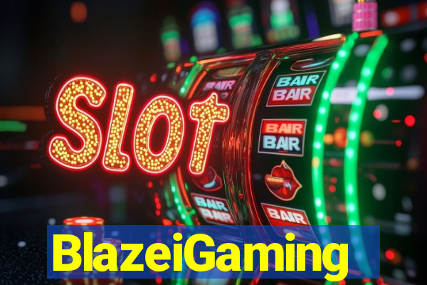 BlazeiGaming