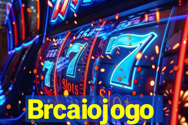 Brcaiojogo